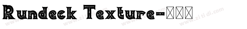 Rundeck Texture字体转换
